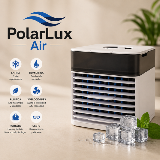 PolarLux Air/ Climatizador Portátil Evaporativo - Refresca en Segundos